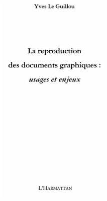 Reproduction des documents graphiques La (eBook, PDF) Reproduction des documents graphiques La (eBook, PDF)