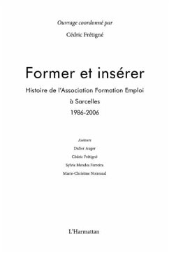 Former et inserer - histoire de l'association formation emp (eBook, PDF)