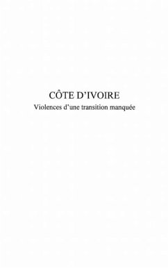 Cote d'Ivoire violence d'une transition (eBook, PDF)