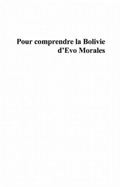 Pour comprendre la bolivie d'evo morales (eBook, PDF) - Collectif