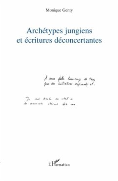 Archetypes jungiens et ecritures deconcertantes (eBook, PDF) Archetypes jungiens et ecritures deconcertantes (eBook, PDF)