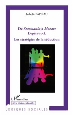 Cover De starmania A mozart l'opera rock - les strategies de la se (eBook, PDF)