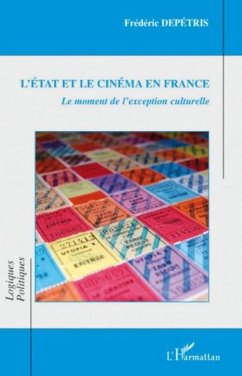 Etat et le cinema en france -le moment d (eBook, PDF) - Frederic Depetris