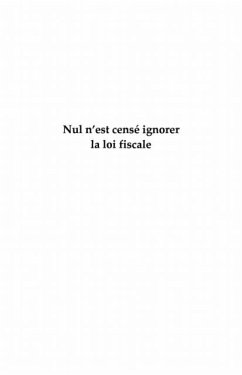 Nul n'est cense ignorer la loifiscale t (eBook, PDF)