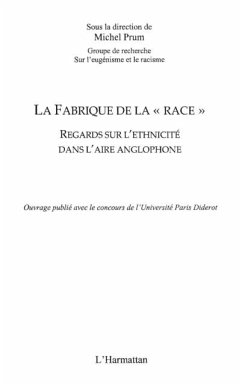 Fabrique de la Race La-Regardsethnicite (eBook, PDF)