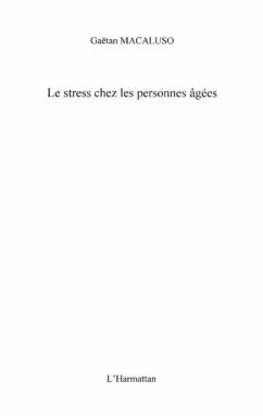 Stress chez les personnes agees Le (eBook, PDF) Stress chez les personnes agees Le (eBook, PDF)