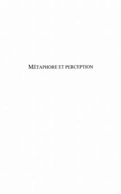 Metaphore et perception - approches linguistiques, litterair (eBook, PDF) - Denis Jamet