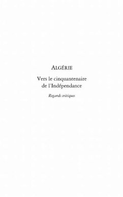 Algerie - vers le cinquantenaire de l'independance - regards (eBook, PDF) - Collectif