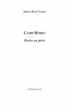 Camp Boiro (eBook, PDF) - Alseny Rene Gomez