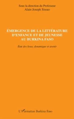 Emergence de la litterature d'enfance et de jeunesse au burk (eBook, PDF)