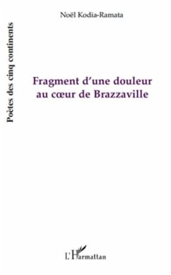 Fragment d'une douleur au coeur de Brazzaville (eBook, PDF)
