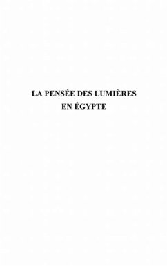 La pensee des lumieres en egypte (eBook, PDF)