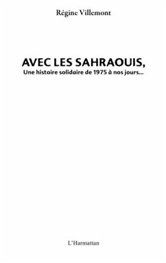 Cover Avec les sahraouis - une histoire solidaire de 1975 a nos jo (eBook, PDF)