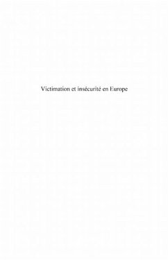 Victimation et insecurite en europe - un bilan des enquetes (eBook, PDF)