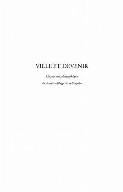 Ville et devenir - un portrait philosophique du devenir-vill (eBook, PDF) Ville et devenir - un portrait philosophique du devenir-vill (eBook, PDF)