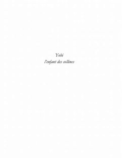 Yobi l'enfant des collines (eBook, PDF) - Coujou Jean-Paul