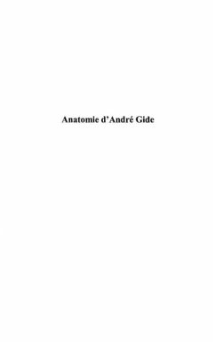 Anatomie d'andre gide (eBook, PDF)