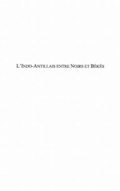 Indo-Antillais entre noirs etbekes L' (eBook, PDF)