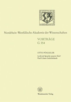 Lyrik als Sprache unserer Zeit? Paul Celans Gedichtbände - Pöggeler, Otto