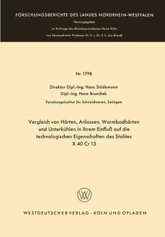 Vergleich von Härten, Anlassen, Warmbadhärten und Unterkühlen in ihrem Einfluß auf die technologischen Eigenschaften des Stahles X 40 Cr 13 - Stüdemann, Hans