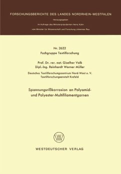 Spannungsrißkorrosion an Polyamid- und Polyester-Multifilamentgarnen - Valk, Giselher