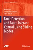 Fault Detection and Fault-Tolerant Control Using Sliding Modes