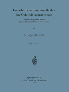 Einfache Berechnungsmethoden für Verbundkonstruktionen - Bandel, Hannskarl