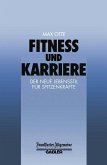 Fitness und Karriere