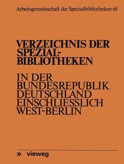 Verzeichnis der Spezialbibliotheken in der Bundesrepublik Deutschland einschließlich West-Berlin - Meyen, Fritz