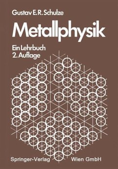 Metallphysik - Schulze, G. E. R.