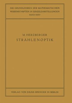 Strahlenoptik - Herzberger, M.