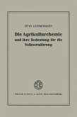 Die Agrikulturchemie und ihre Bedeutung für die Volksernährung