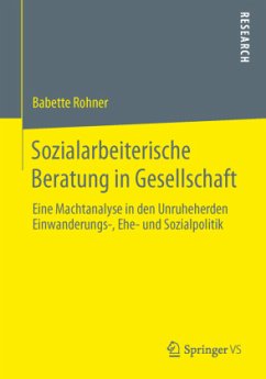 Sozialarbeiterische Beratung in Gesellschaft - Rohner, Babette