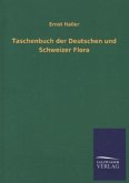 Taschenbuch der Deutschen und Schweizer Flora