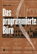 Das programmierte Büro - Bild 1