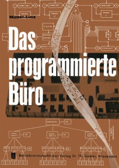Das programmierte Büro - Müller-Lutz, Heinz Leo