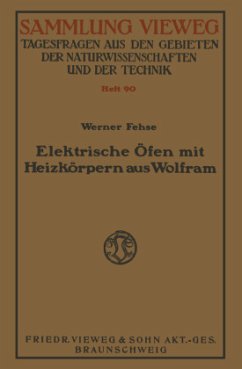 Elektrische Öfen mit Heizkörpern aus Wolfram - Fehse, Werner