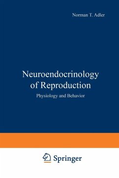 Neuroendocrinology of Reproduction Neuroendocrinology of Reproduction