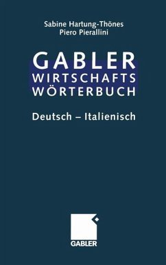 Dizionario Economico-Commerciale / Wirtschaftswörterbuch - Hartung-Thönes, Sabine;Pierallini, Piero