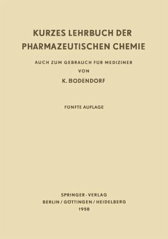 Kurzes Lehrbuch der Pharmazeutischen Chemie - Bodendorf, Kurt