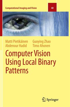 Computer Vision Using Local Binary Patterns - Pietikäinen, Matti;Hadid, Abdenour;Zhao, Guoying