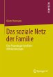 Das soziale Netz der Familie - Bild 1