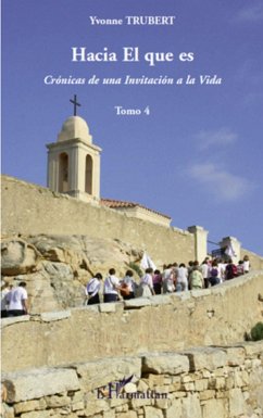 Cover Hacia el que es - cronicas de una invitacion a la vida. tomo (eBook, ePUB)