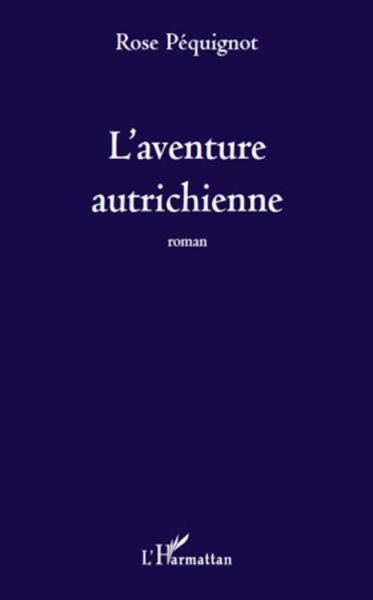 Aventure autrichienne L' (eBook, ePUB)