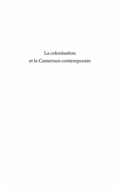 La colonisation et le cameroun contemporain - cinquante ans (eBook, PDF)
