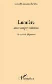 LumiEre - amor semper redivivus - un cycle de 39 poemes (eBook, ePUB)