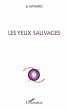 Yeux sauvages Les (eBook, PDF) - Bild 1