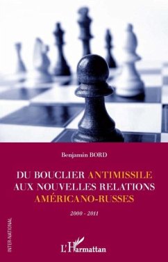 Cover Du bouclier antimissile aux nouvelles relations americano (eBook, PDF)