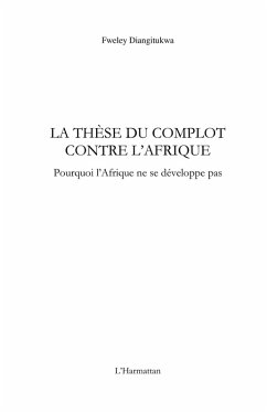 La these du complot contre l'Afrique (eBook, ePUB)