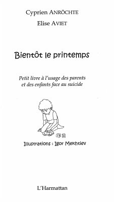 BientOt le printemps - petit livre a l'usage des parents et (eBook, ePUB)